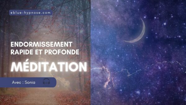 Endormissement rapide et profond Méditation Sommeil