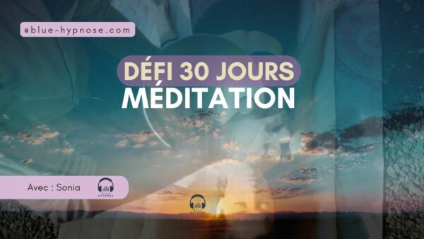 Défi de 30 jours pour apprendre la méditation