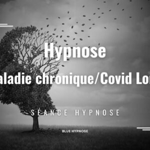 Hypnose Covid Long - maladie chronique